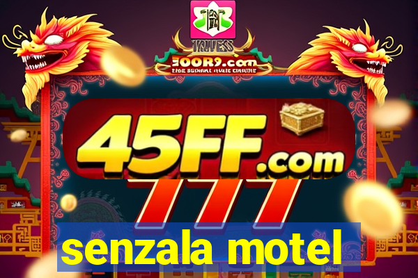 senzala motel